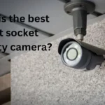 What is the best light socket security camera?