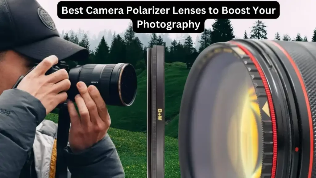 Camera Polarizer Lens