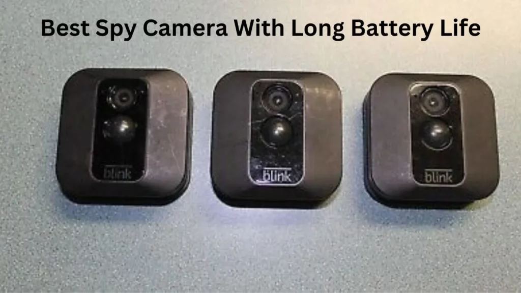 How Long Does a Spy Camera's Battery Last? 